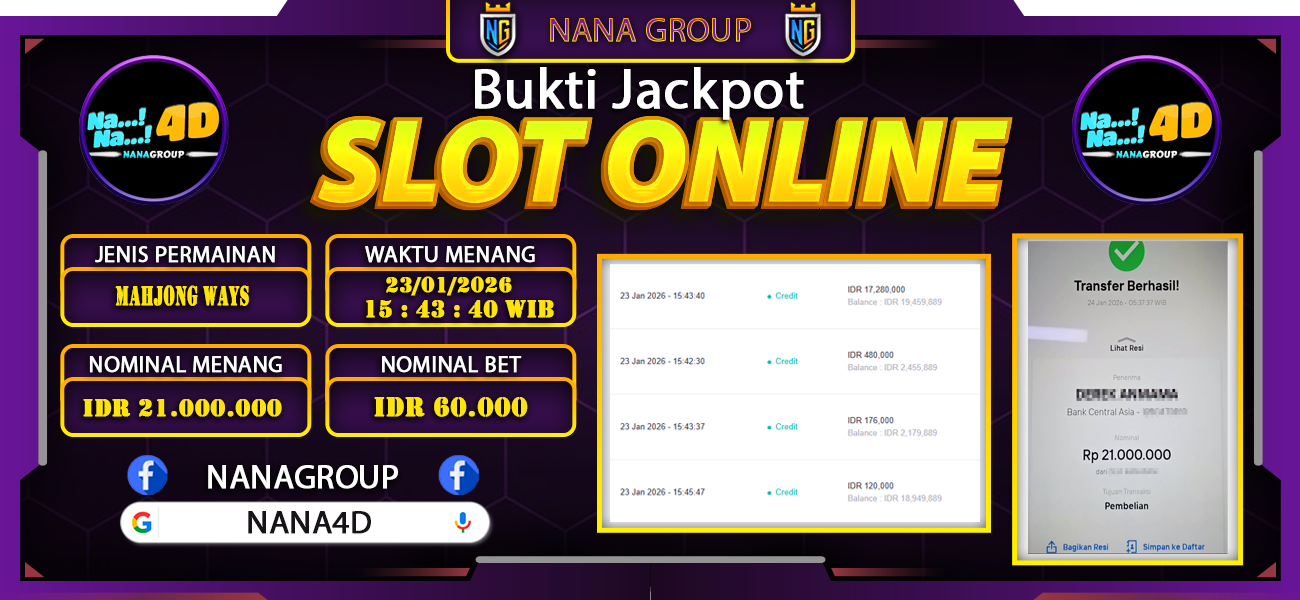 Bukti Kemenangan Besar Dibayar lunas Member NANA4D RP 21.000.000, 24 Januari 2026
